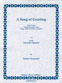 10110 - A Song of Greeting, Recorder Quartet based upon the "Greeting Song" of the Tlingit Tribe of British Columbia, by Daniel Chazanoff