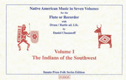 10020 - Native American Music in Seven Volumes - Vol. 1: The Indians of the Southwest by D. Chazanoff[FOS05]