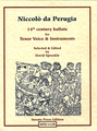0991 - Niccoló da Perugia, 14th Century Ballate (Score/Parts) [MTC122S]