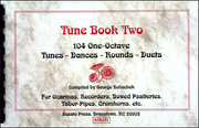 0989 - Tune Book Two (104 One-Octave Tunes) compiled by G. Kelischek [MR151]