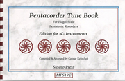 1036 - Pentacorder Tune Book for -C- Instruments by George Kelischek [MSF19C]
